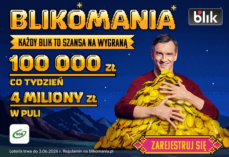 BLIKOMANIA 2026. Do wygrania 100 tys. zł i czeki BLIK 